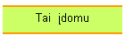 Tai  domu